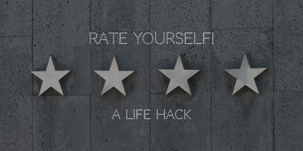 Rate Yourself - A Life Hack - Digicorp